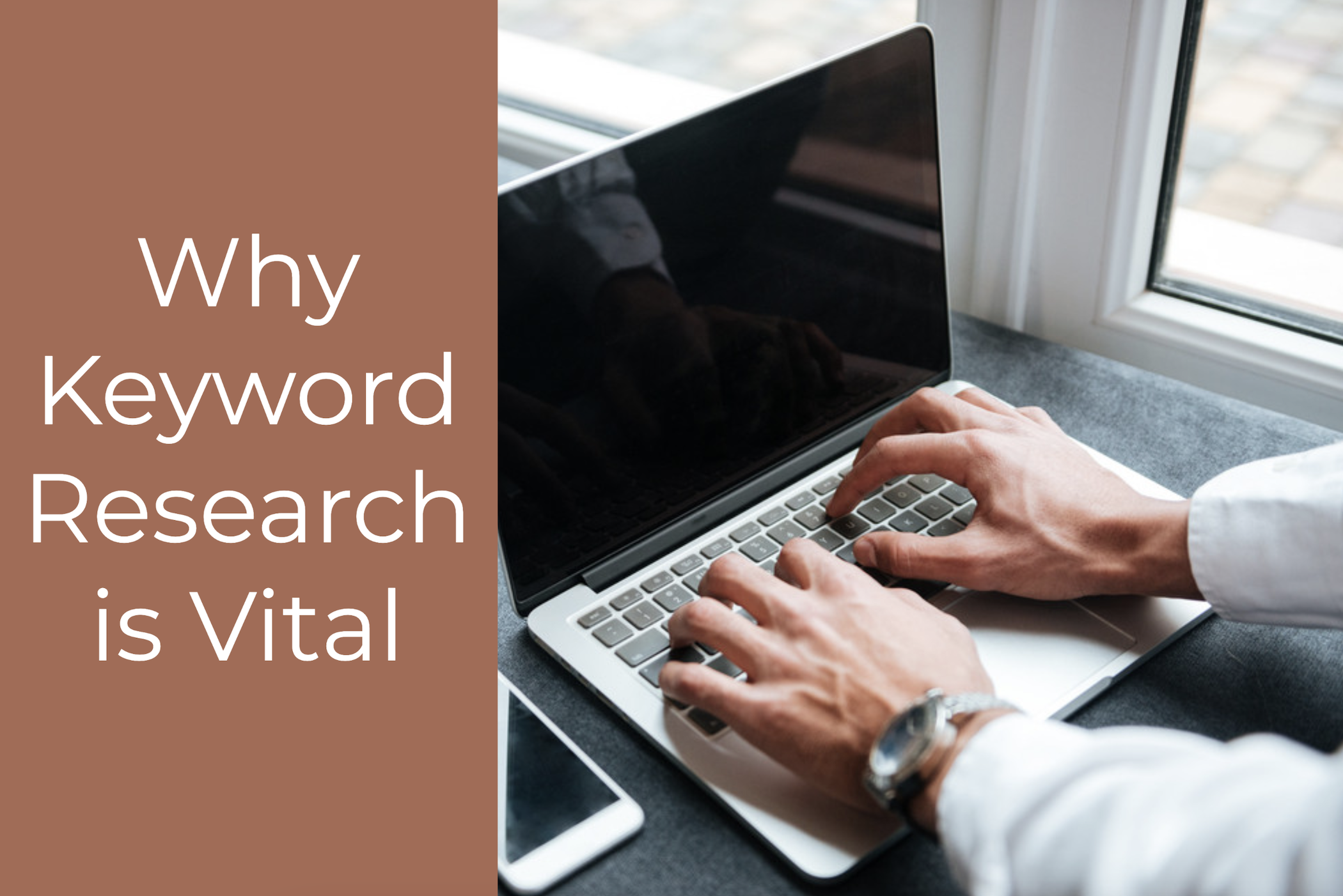Why Keyword Research is Vital